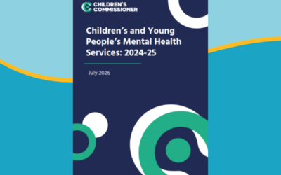 Children’s Commissioner’s Report on Children’s and Young People’s Mental Health Services